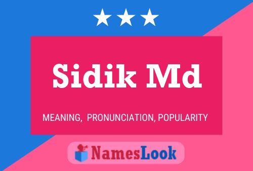 Sidik Md Name Poster