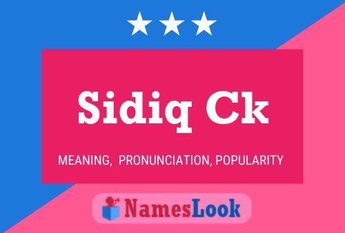 Sidiq Ck Name Poster