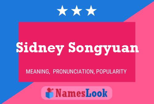 Sidney Songyuan Name Poster