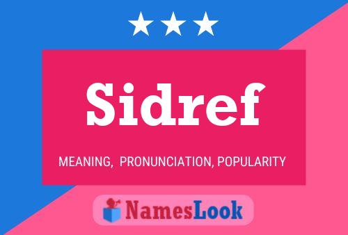 Sidref Name Poster