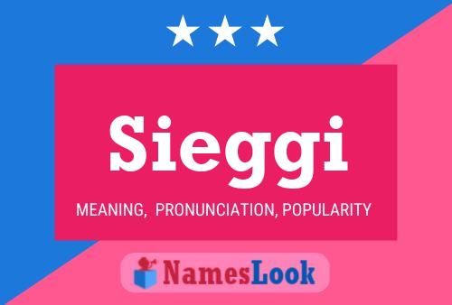 Sieggi Name Poster