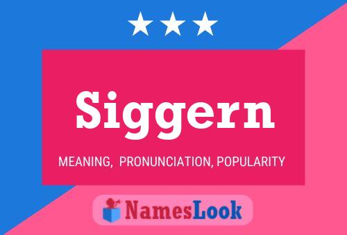 Siggern Name Poster