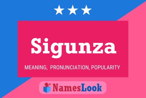 Sigunza Name Poster