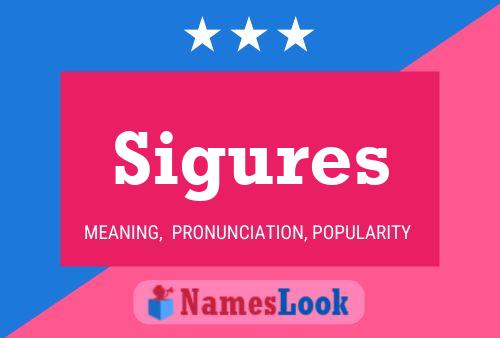 Sigures Name Poster