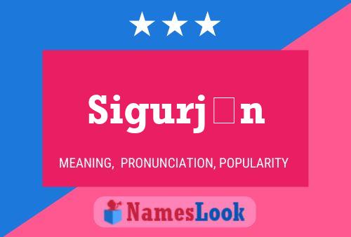 Sigurjón Name Poster