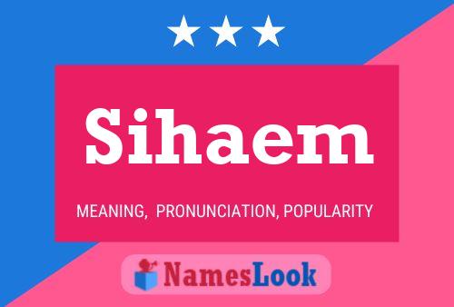 Sihaem Name Poster