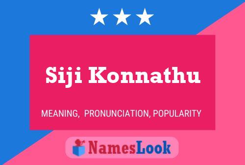 Siji Konnathu Name Poster