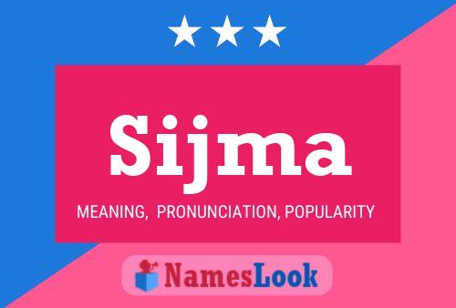 Sijma Name Poster