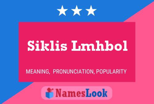 Siklis Lmhbol Name Poster