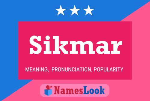 Sikmar Name Poster