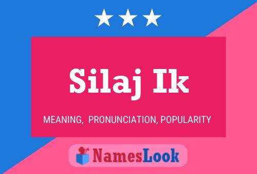 Silaj Ik Name Poster