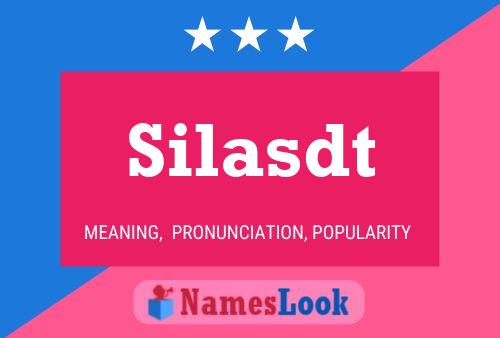 Silasdt Name Poster