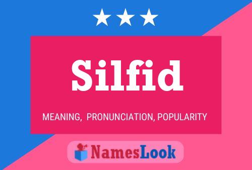 Silfid Name Poster