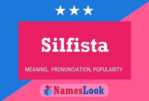 Silfista Name Poster