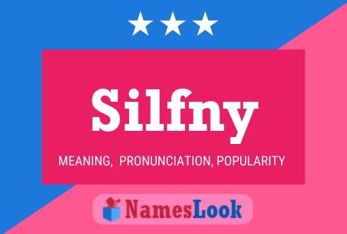 Silfny Name Poster