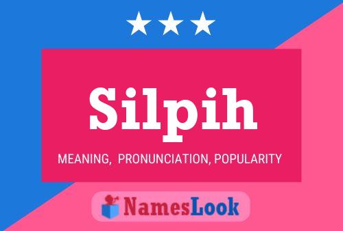 Silpih Name Poster