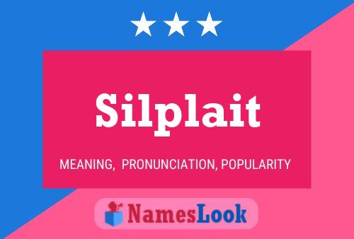 Silplait Name Poster