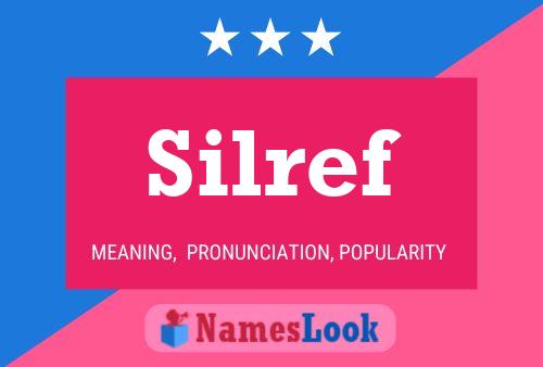 Silref Name Poster