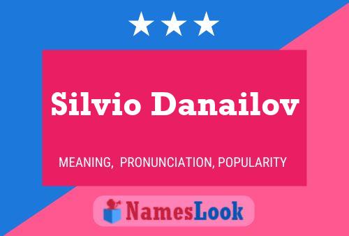 Silvio Danailov Name Poster