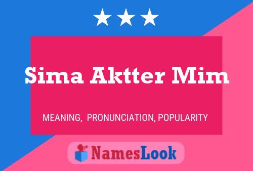 Sima Aktter Mim Name Poster