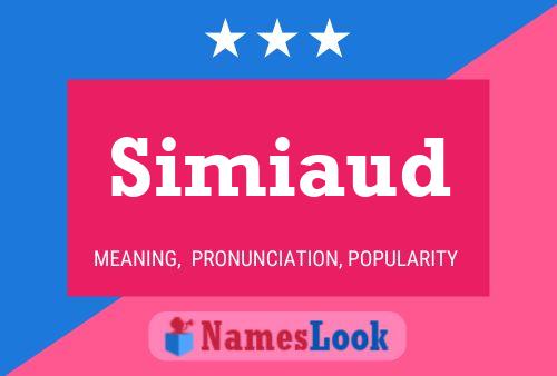 Simiaud Name Poster