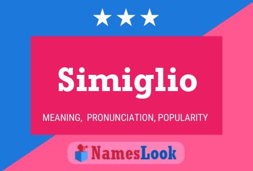 Simiglio Name Poster