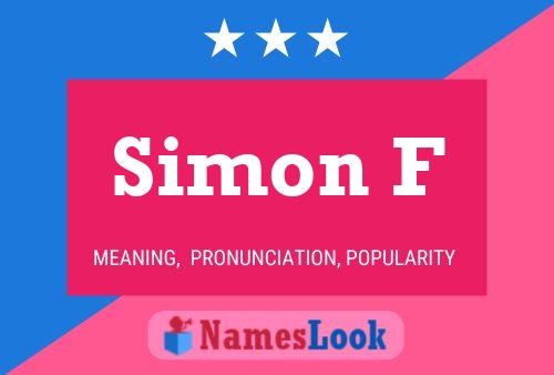 Simon F Name Poster