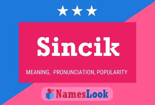 Sincik Name Poster