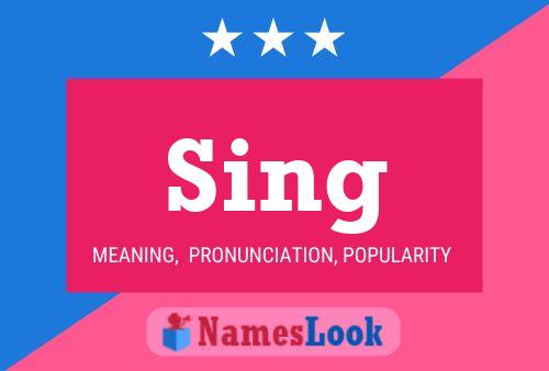 Sing Name Poster