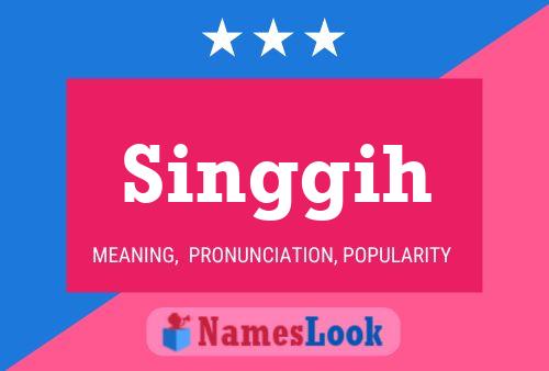 Singgih Name Poster