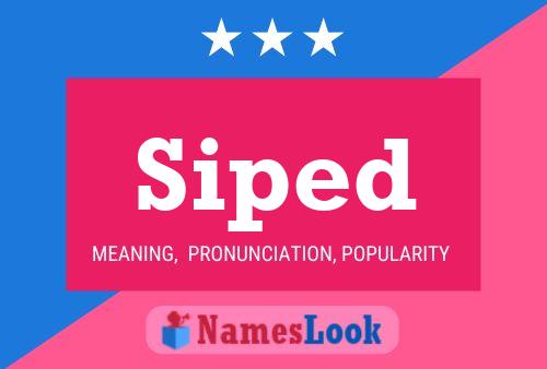 Siped Name Poster