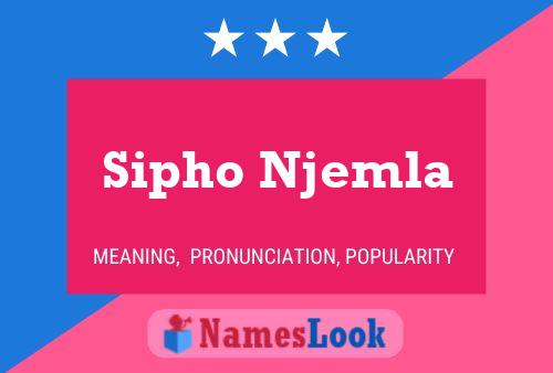 Sipho Njemla Name Poster