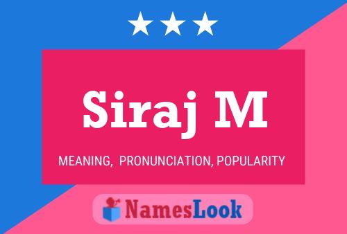 Siraj M Name Poster