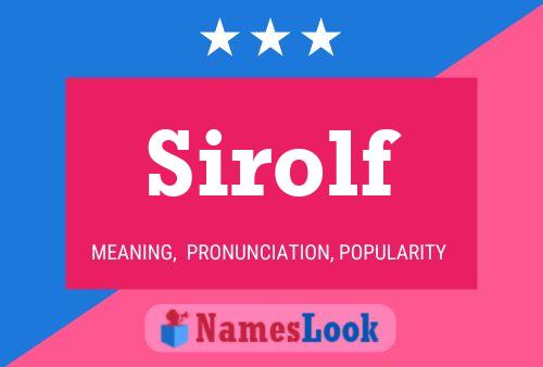 Sirolf Name Poster