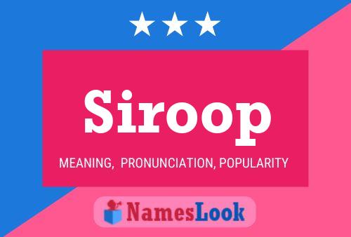 Siroop Name Poster