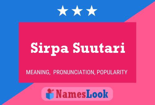 Sirpa Suutari Name Poster