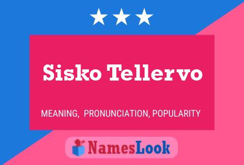 Sisko Tellervo Name Poster