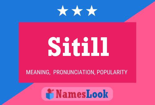 Sitill Name Poster