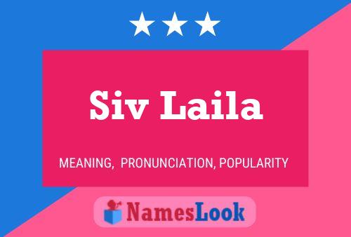 Siv Laila Name Poster