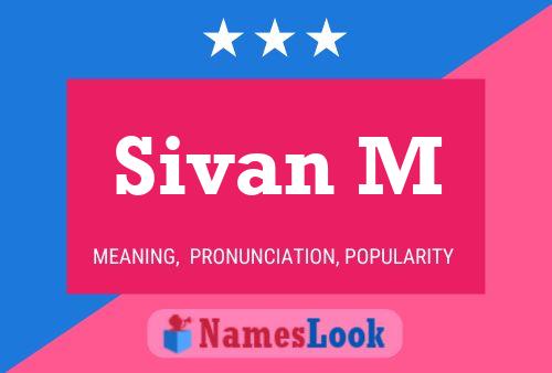 Sivan M Name Poster