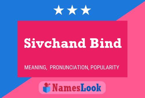 Sivchand Bind Name Poster