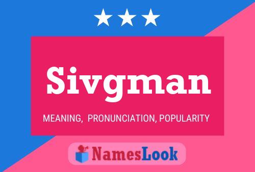 Sivgman Name Poster