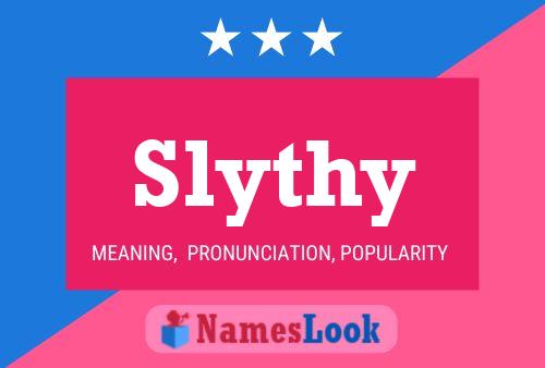 Slythy Name Poster