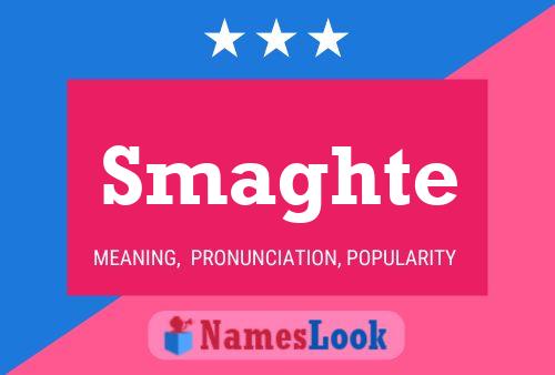 Smaghte Name Poster