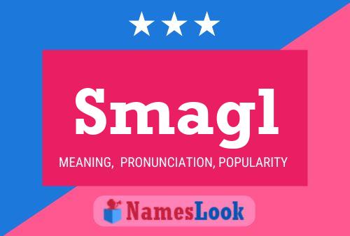 Smagl Name Poster