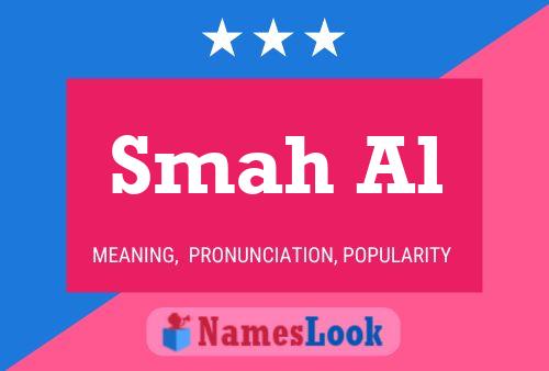 Smah Al Name Poster