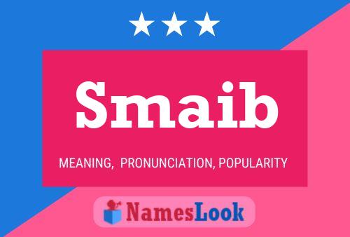 Smaib Name Poster