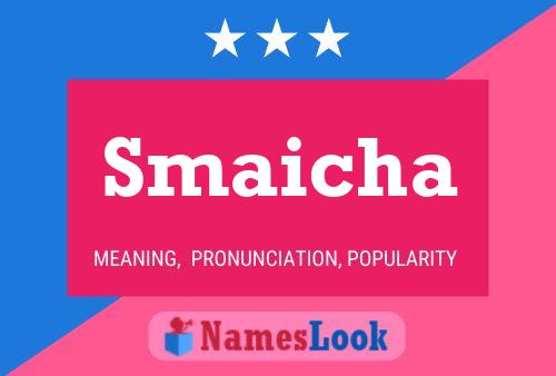 Smaicha Name Poster