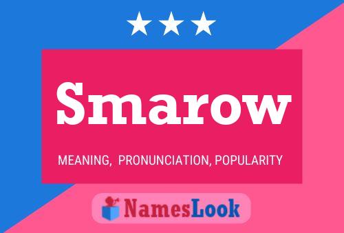 Smarow Name Poster