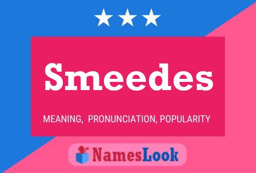 Smeedes Name Poster